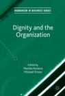Dignity and the Organization - eBook