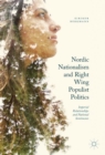 Nordic Nationalism and Right-Wing Populist Politics : Imperial Relationships and National Sentiments - eBook