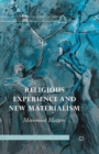 Religious Experience and New Materialism : Movement Matters - eBook