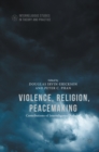 Violence, Religion, Peacemaking - eBook