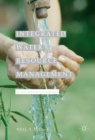 Integrated Water Resource Management : An Interdisciplinary Approach - eBook