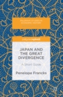 Japan and the Great Divergence : A Short Guide - eBook