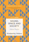 Sound, Space and Society : Rebel Radio - eBook