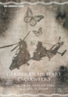 Caribbean Military Encounters - eBook