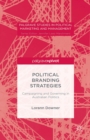 Political Branding Strategies : Campaigning and Governing in Australian Politics - eBook
