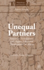 Unequal Partners : American Foundations and Higher Education Development in Africa - eBook