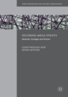Securing Mega-Events : Networks, Strategies and Tensions - eBook