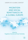 Migration and Social Remittances in a Global Europe - eBook