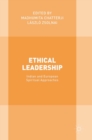 Ethical Leadership : Indian and European Spiritual Approaches - Book