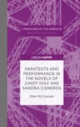 Paratexts and Performance in the Novels of Junot Diaz and Sandra Cisneros - eBook