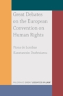 Great Debates on the European Convention on Human Rights - eBook