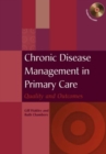 Chronic Disease Management in Primary Care : Quality and Outcomes - eBook