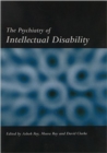 The Psychiatry of Intellectual Disability - eBook