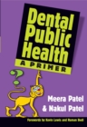 Dental Public Health : A Primer - eBook