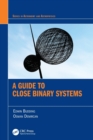A Guide to Close Binary Systems - Book
