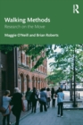 Walking Methods : Research on the Move - Book