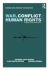 War, Conflict and Human Rights : Theory and Practice - Book