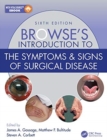 Browse's Introduction to the Symptoms & Signs of Surgical Disease - Book