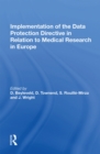 Implementation of the Data Protection Directive in Relation to Medical Research in Europe - Book