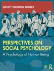 Perspectives on Social Psychology : A Psychology of Human Being - Book