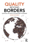 Quality Beyond Borders : Dantotsu or How to Achieve Best in Business - Book