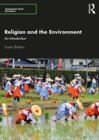 Religion and the Environment : An Introduction - Book