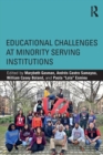 Educational Challenges at Minority Serving Institutions - Book