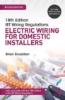 IET Wiring Regulations: Electric Wiring for Domestic Installers - Book
