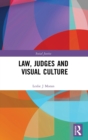 Law, Judges and Visual Culture - Book
