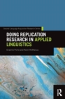 Doing Replication Research in Applied Linguistics - Book