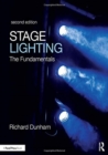 Stage Lighting Second Edition : The Fundamentals - Book