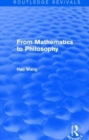 From Mathematics to Philosophy (Routledge Revivals) - Book