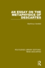 An Essay on the Metaphysics of Descartes - Book