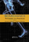 Biomechanics : Principles and Practices - Book