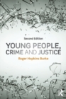 Young People, Crime and Justice - Book