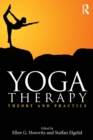 Yoga Therapy : Theory and Practice - Book