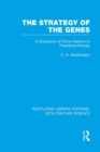 The Strategy of the Genes - Book