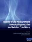 Quality of Life Measurement in Neurodegenerative and Related Conditions - eBook