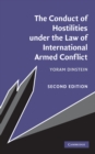 Conduct of Hostilities under the Law of International Armed Conflict - eBook