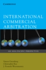 International Commercial Arbitration : An Asia-Pacific Perspective - eBook