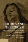 Courts and Terrorism : Nine Nations Balance Rights and Security - eBook