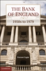 Bank of England : 1950s to 1979 - eBook