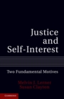Justice and Self-Interest : Two Fundamental Motives - eBook