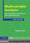 Multivariable Analysis : A Practical Guide for Clinicians and Public Health Researchers - eBook