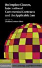 Boilerplate Clauses, International Commercial Contracts and the Applicable Law - eBook