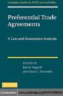Preferential Trade Agreements : A Law and Economics Analysis - eBook
