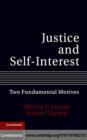 Justice and Self-Interest : Two Fundamental Motives - eBook