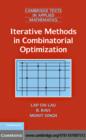 Iterative Methods in Combinatorial Optimization - eBook