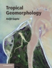 Tropical Geomorphology - eBook