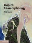 Tropical Geomorphology - eBook